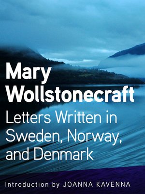 cover image of Letters Written in Sweden, Norway, and Denmark